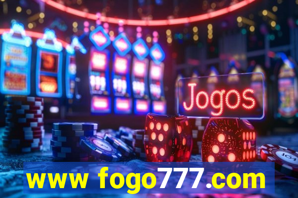 www fogo777.com
